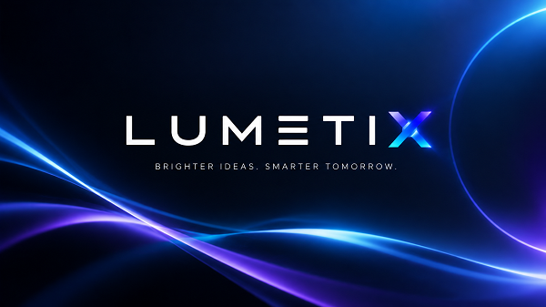 Lumetix چیست؟فناوری، ویژگی‌هاو آینده Lumetixدر دنیای دیجیتال